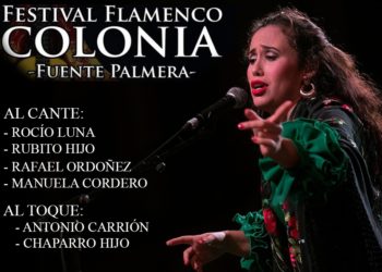 El Festival Flamenco Colonia de Fuente Palmera reunirá el 14 de agosto a artistas de primer nivel